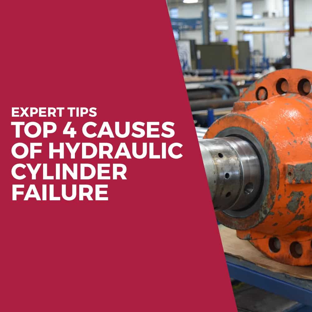 Top 4 Causes of Hydraulic Cylinder Failure Hydraulic Cylinders, Inc.